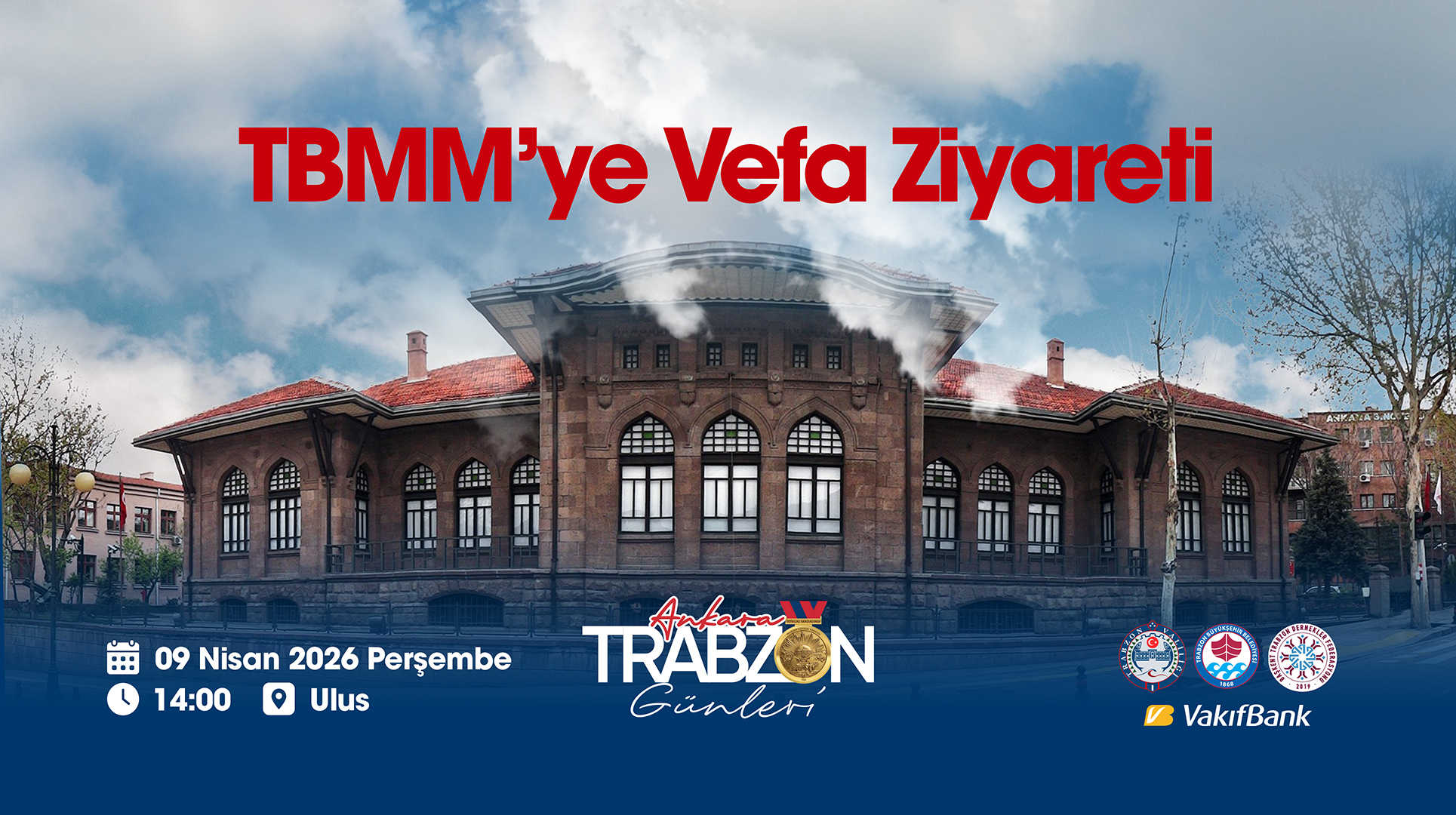 Ankara Trabzon Günleri, TBMM’ye Vefa ziyareti ile başlıyor.